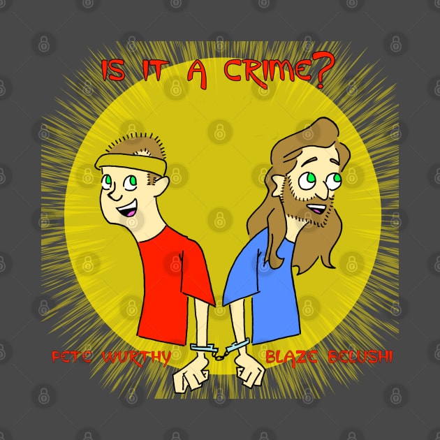 Is It A Crime? by Blaze_Belushi