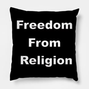 Freedom From Religion Pillow