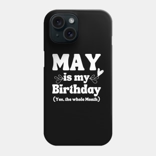 May Birthday Phone Case