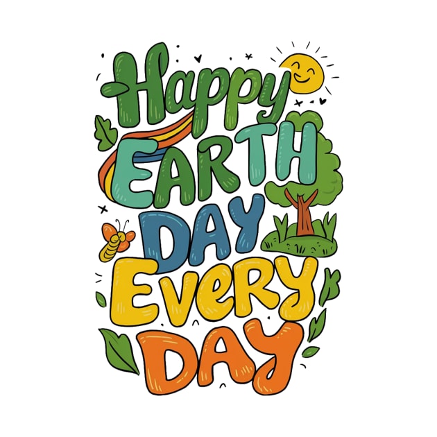 happy earth day every day by alby store