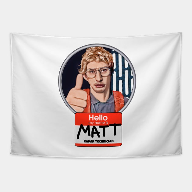 Matt - Radar Technician Tapestry by ArtistGuy12