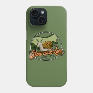 Slow and Low Snail Phone Case