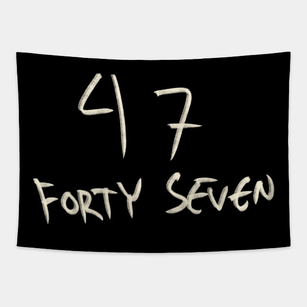 Hand Drawn Letter Number 47 Forty Seven Tapestry by Saestu Mbathi