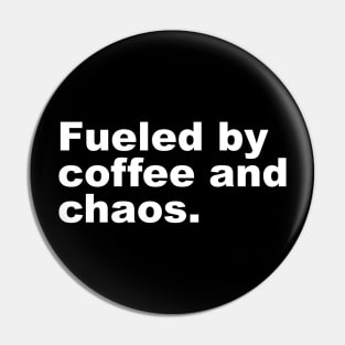 Fueled by coffee and chaos. Pin