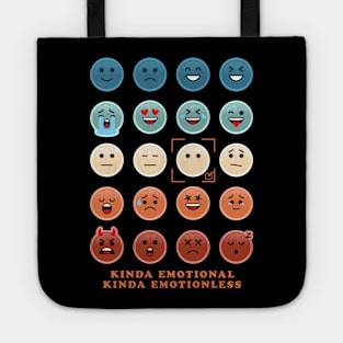 Kinda Emotional Kinda Emotionless Tote