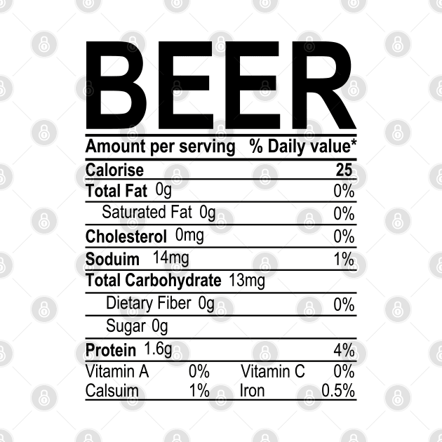 Beer Nutritional Facts by DragonTees