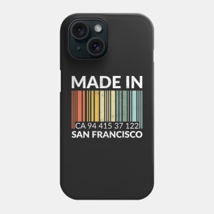 Made in San Francisco Phone Case