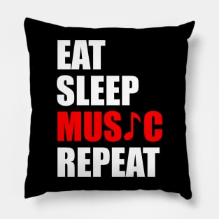 Eat sleep music repeat Pillow