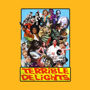 Terrible Delights T-Shirt