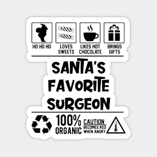 Santa's Favorite Surgeon Santa Claus Magnet