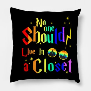 No One Should Live In A Closet Lgbt Gay Pride Pillow