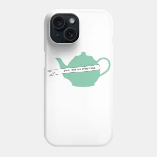 Pam, you are everything Phone Case