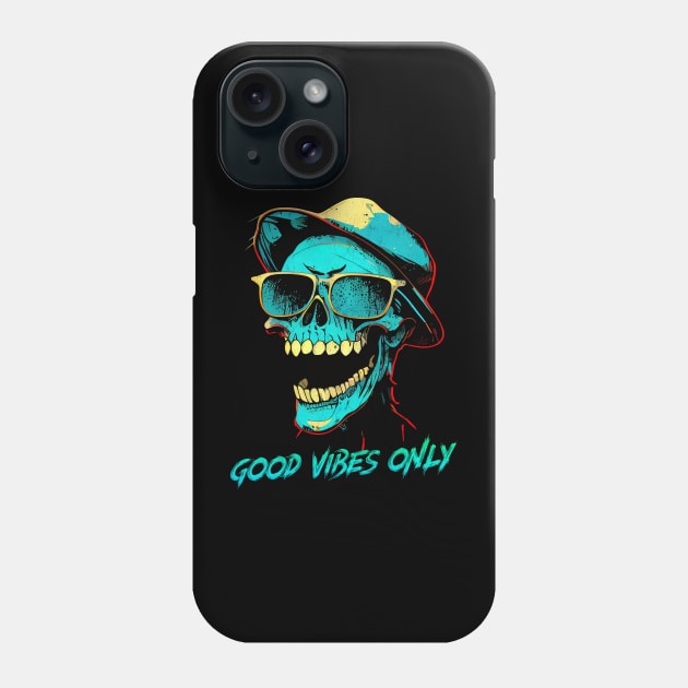 Good Vibes Only! Phone Case by DankFutura