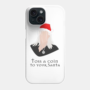 Toss a Coin to Your Santa Phone Case