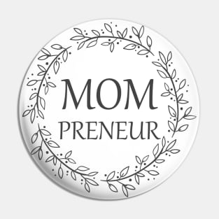 Womens Mompreneur Just A Mom Chasing Dreams Pin