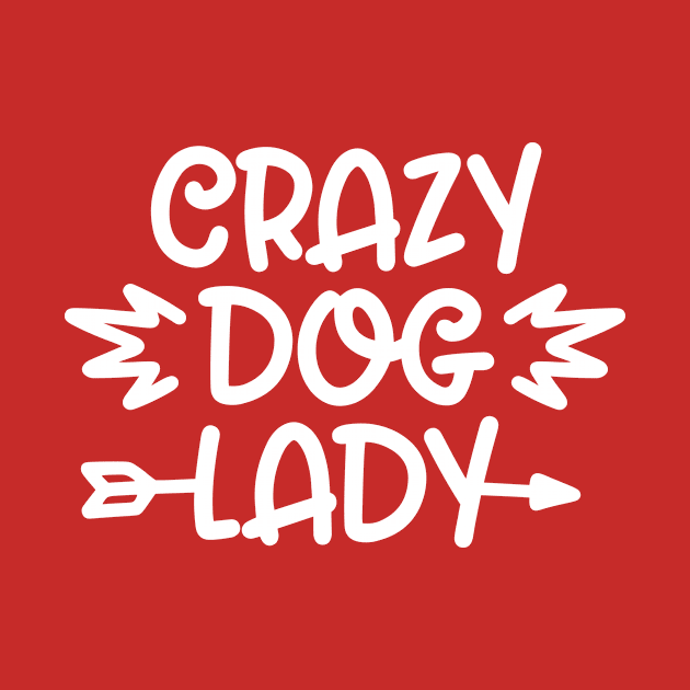 Crazy Dog Lady by CANVAZSHOP