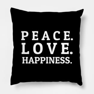 Peace love happiness t-shirt unisex tee Pillow