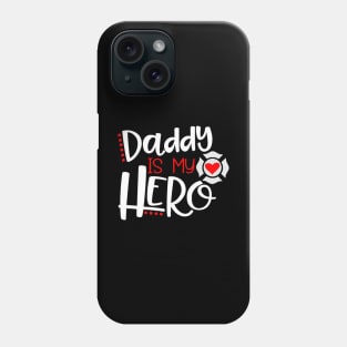 My Dad is Hero Gift for Fathers Day Phone Case