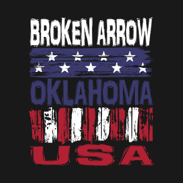Broken Arrow Oklahoma USA T-Shirt - Broken Arrow - T-Shirt | TeePublic