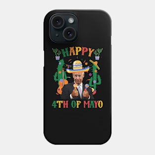 Happy 4Th Of Mayo Funny Joe Biden Confused Cinco de Mayo Phone Case