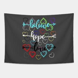 believe, hope and love! Tapestry