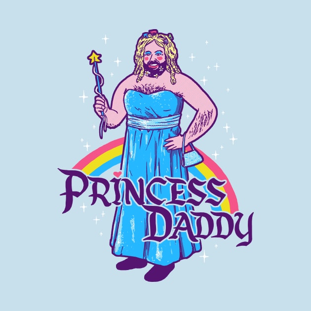 Princess Daddy by Hillary White Rabbit