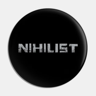 Nihilist Pin