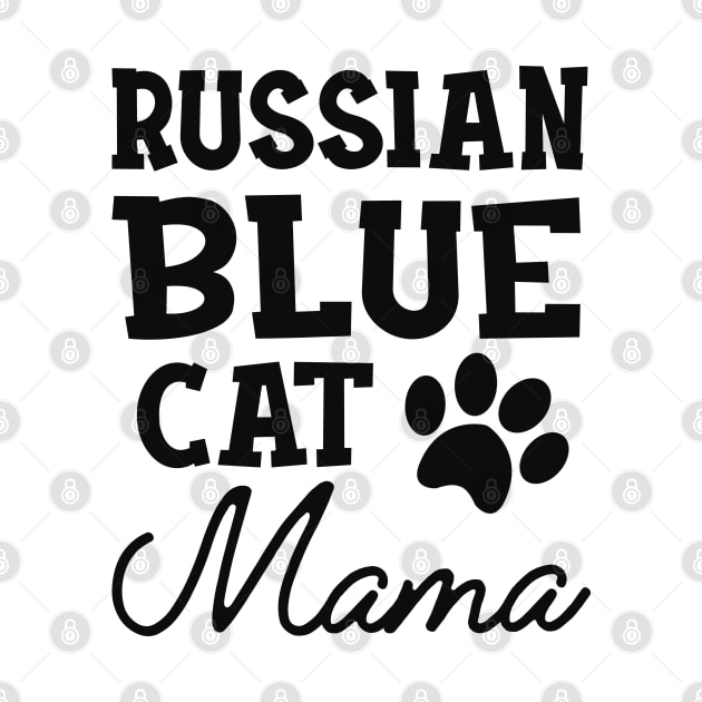 Russian Blue Cat Mama by KC Happy Shop