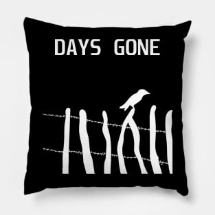 days are gone Pillow