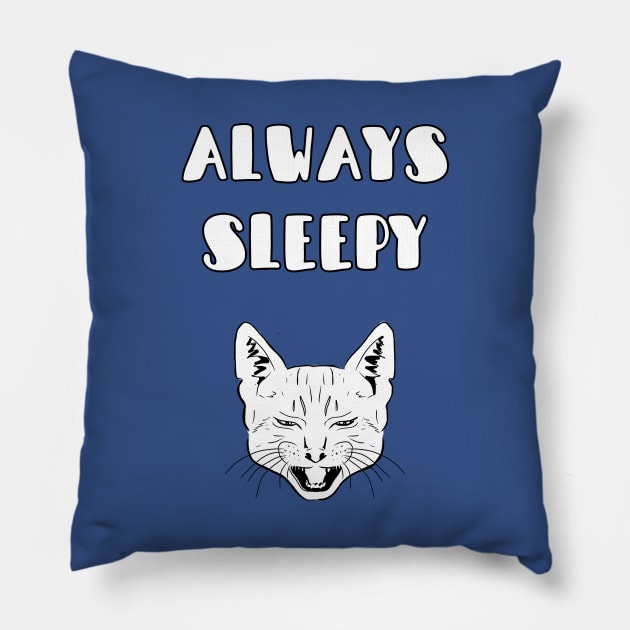 Always sleepy cat Pillow by slapbasscat