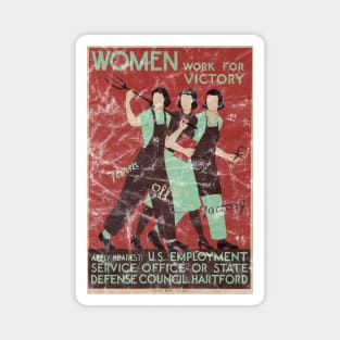 Distressed - Women Work For Victory WWII Poster Magnet