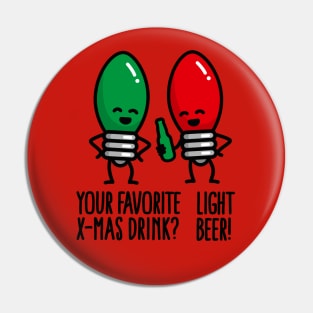 Funny Christmas lights pun X-mas drink light beer Pin