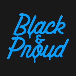 Black & Proud T-Shirt
