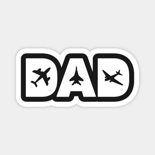 Airplane Pilot Dad Magnet by MeatMan