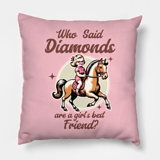 Girl's Best Friend Pillow