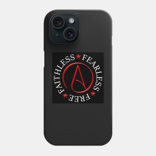 Faithless*Fearless*Free Phone Case