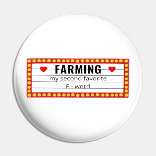 Farming my second favorite word Pin