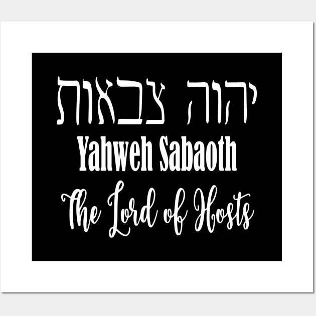 Hebrew word Yahweh Sabaoth the Lord of Hosts name of God - Name Of God ...