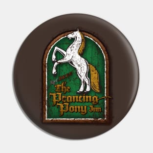 The Prancing Pony Pin