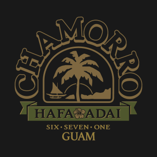 Chamorro GUAM 671 Hafa Adai Beach | Islander Pride T-Shirt