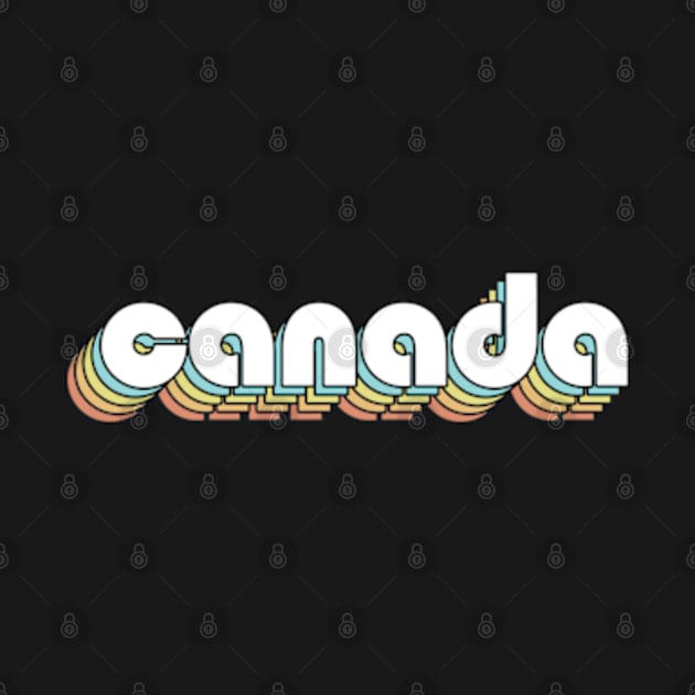 Canada - Retro Rainbow Typography Faded Style by Paxnotods