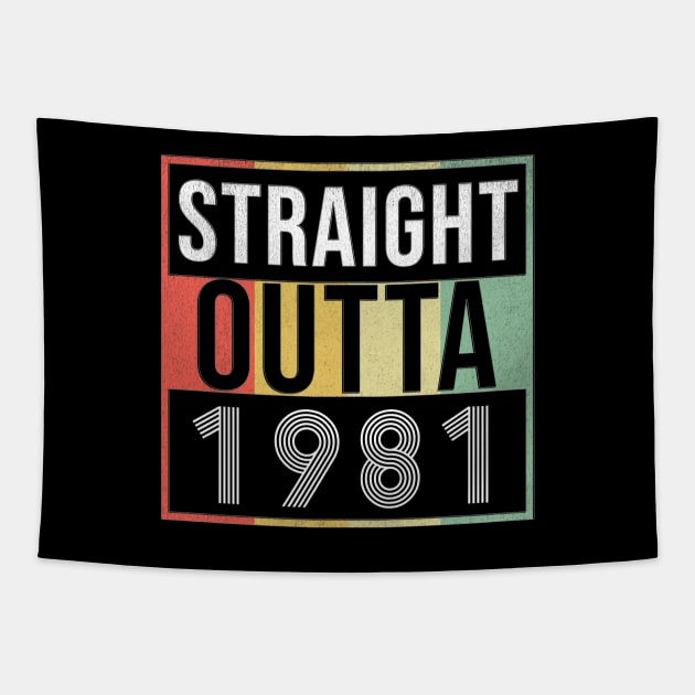 Straight Outta 1981 - Born In 1981 Tapestry by giftideas