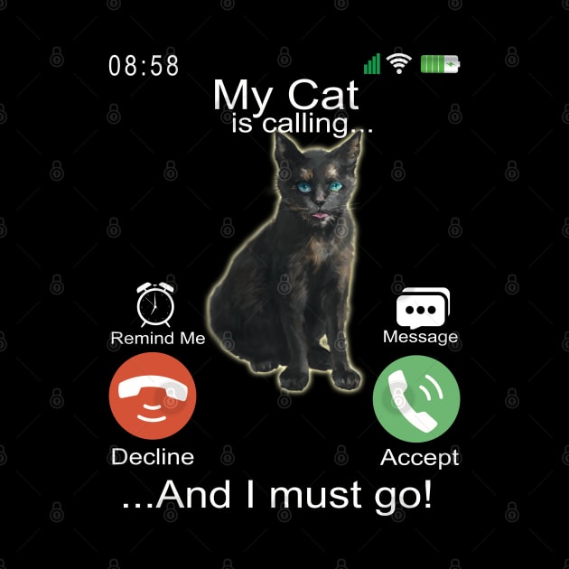 My Cat is Calling - Funny Mobile Phone Screen by RuftupDesigns