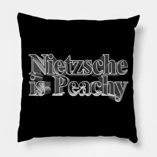 Nietzsche Funny Humorous Philosophy / Nihilism tee Pillow