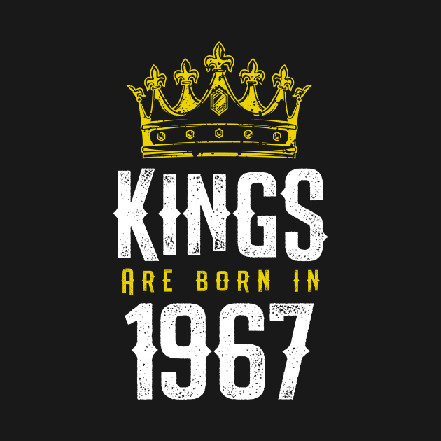 kings are born 1967 birthday quote crown king birthday party gift by thepersianshop