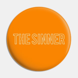 The sinner Pin