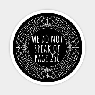 We do not speak of Page 250 Magnet