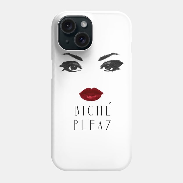 Biche Pleaz Phone Case by Dale_James
