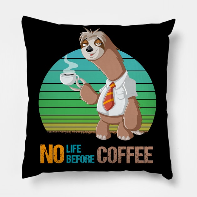 No Life Before Coffee Vintage Retro coffee lovers Funny Gift Pillow by SweetMay