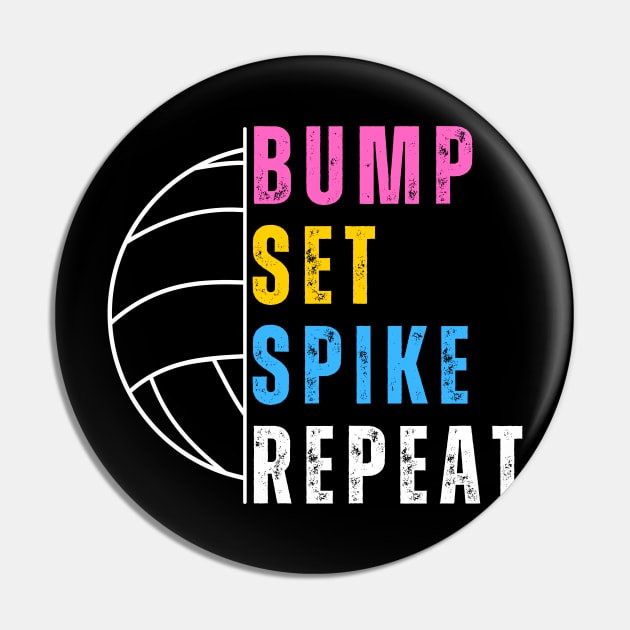 Bump Set Spike Repeat Volleyball For Girls Teens Women Pin by click2print